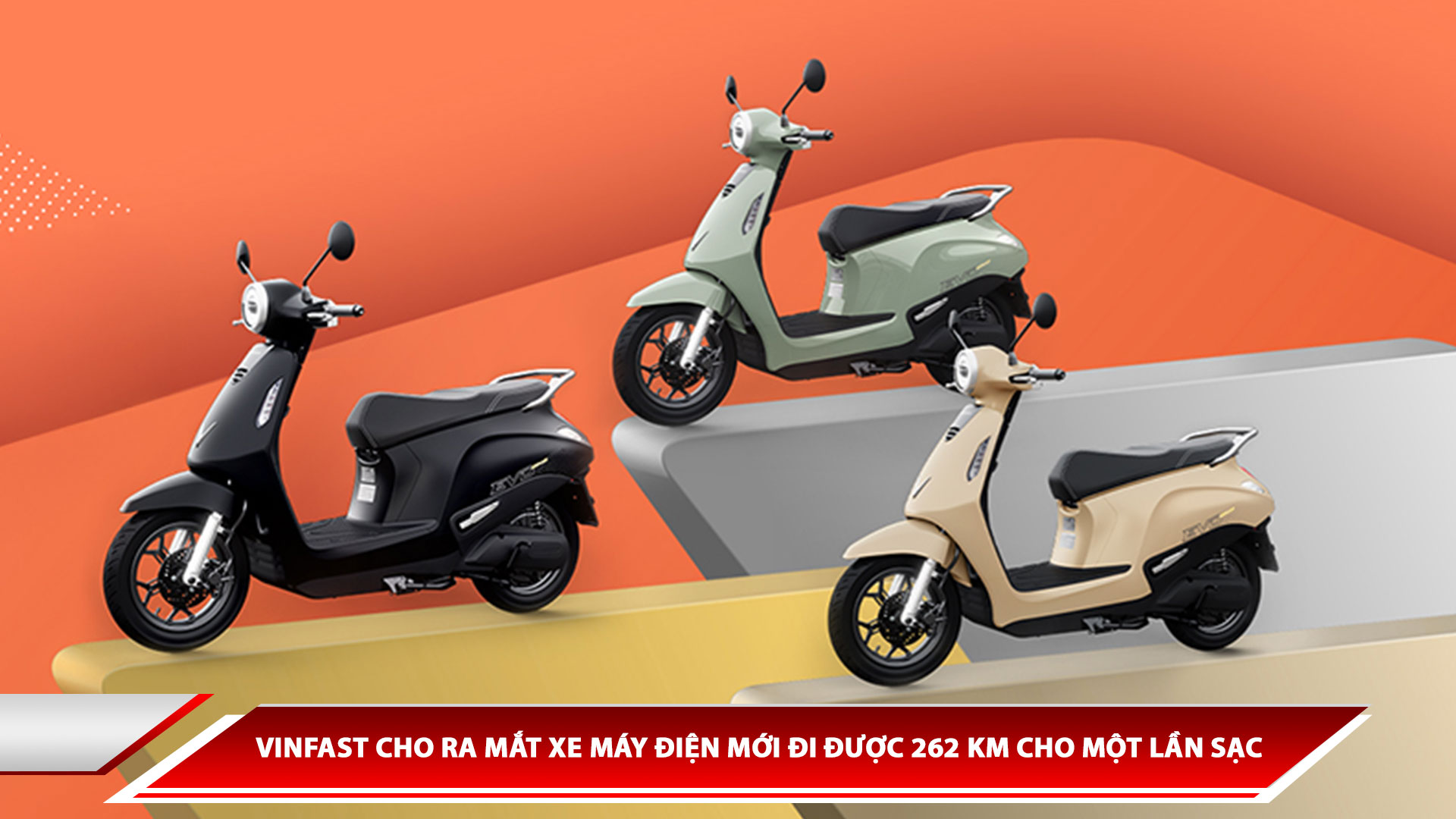 Vinfast cho ra mắt xe máy điện mới đi được 262 km cho một lần sạc